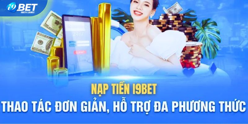 Nạp tiền vào tài khoản I9BET bằng ví điện tử